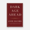 Джейн Джейкобс - «Закат Америки»