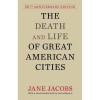 the death and life of great american cities #2