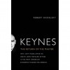 Роберт Скидельски «Кейнс. Возвращение Мастера»