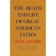the death and life of great american cities #1