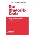«Правила риторики» —  Карстен Бредемайер